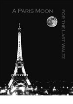 A Paris Moon for the Last Waltz