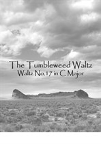 Waltz No.17 in C Major, The Tumbleweed Waltz